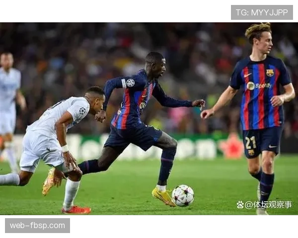 登贝莱vs内马尔 作为边锋接班人的进攻效率与战术贡献差距分析